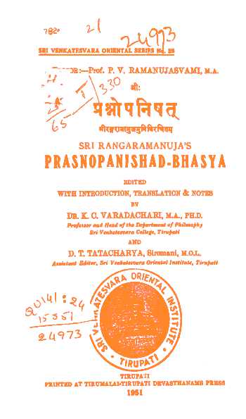 Prasnopanishad – Bhasya Dr. K. C. Varadachari D.T. TATACHARYA Siromani